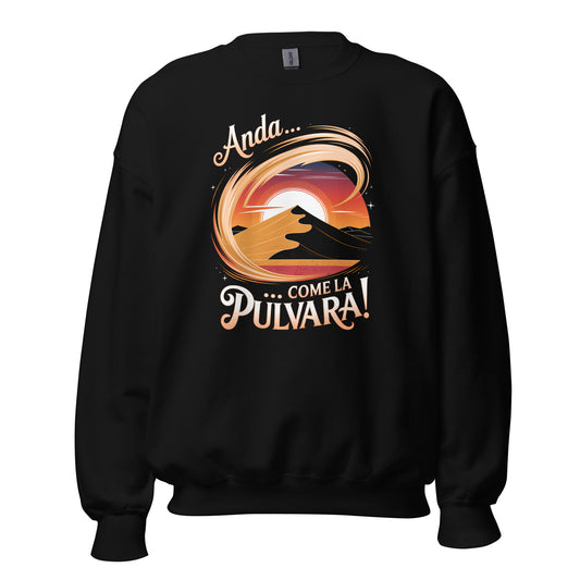 ANDA... COME LA PULVARA